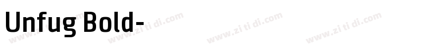 Unfug Bold字体转换